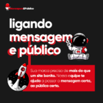 Ligando mensagem e público