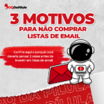 3 motivos para não comprar listas de email