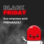 Dica da Pílula - Edição Black Friday 2023